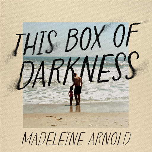 This Box of Darkness, Madeleine Arnold