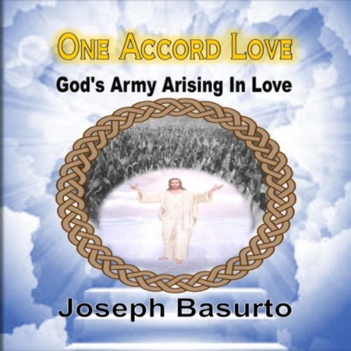 One Accord Love, Joseph Basurto