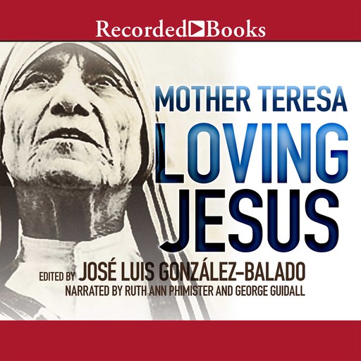 Loving Jesus, Mother Teresa