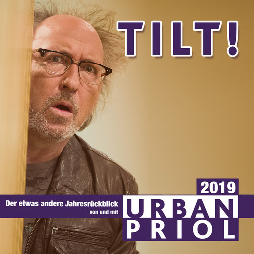 Urban Priol, TILT! 2019, Urban Priol