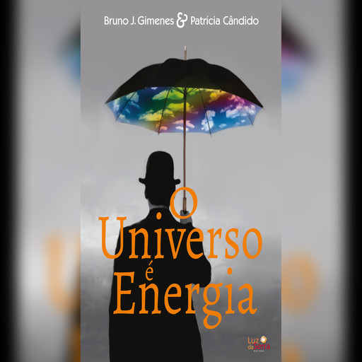 O universo é energia, Bruno Gimenes
