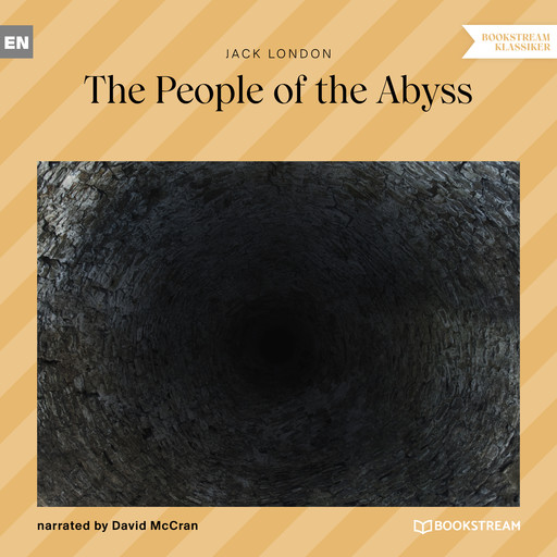 The People of the Abyss (Unabridged), Jack London