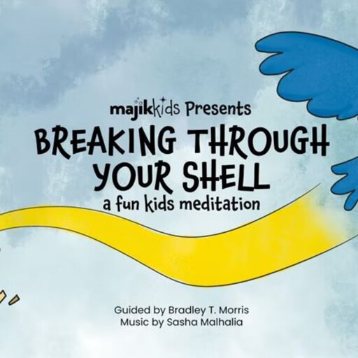 Breaking Through Your Shell, Bradley T. Morris