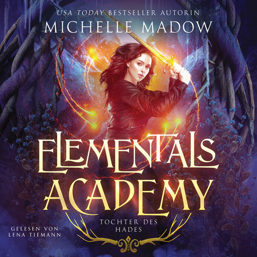 Elementals Academy 2 - Tochter des Hades, Michelle Madow, Fantasy Hörbücher, Hörbuch Bestseller