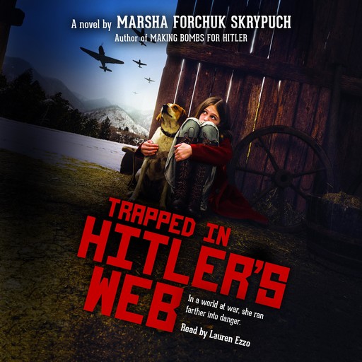 Trapped in Hitler's Web, Marsha Forchuk Skrypuch