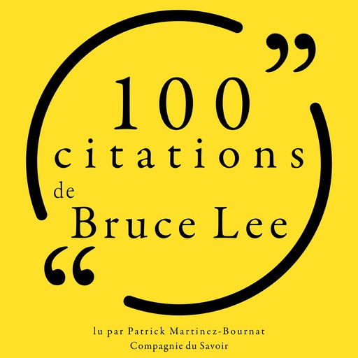 100 citations de Bruce Lee, Bruce Lee