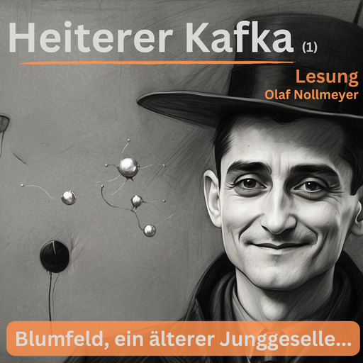 Heiterer Kafka (1) Lesung, Franz Kafka