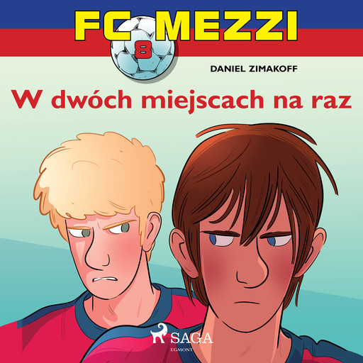 FC Mezzi 8 - W dwóch miejscach na raz, Daniel Zimakoff