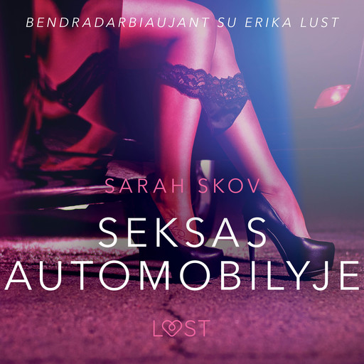 Seksas automobilyje - seksuali erotika, Sarah Skov
