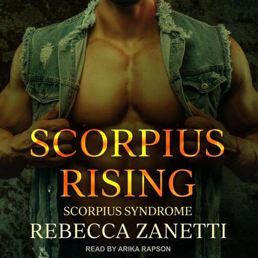 Scorpius Rising, Rebecca Zanetti