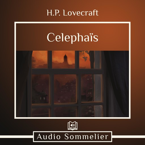 Celephaïs, Howard Lovecraft