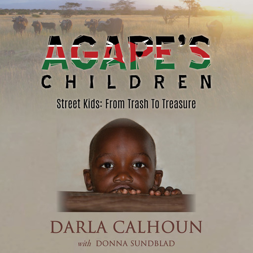 Agape's Children, Darla Calhoun