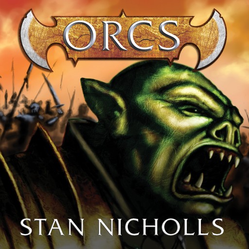 Orcs, Stan Nicholls