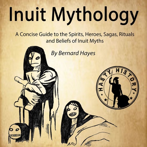 Inuit Mythology, Bernard Hayes