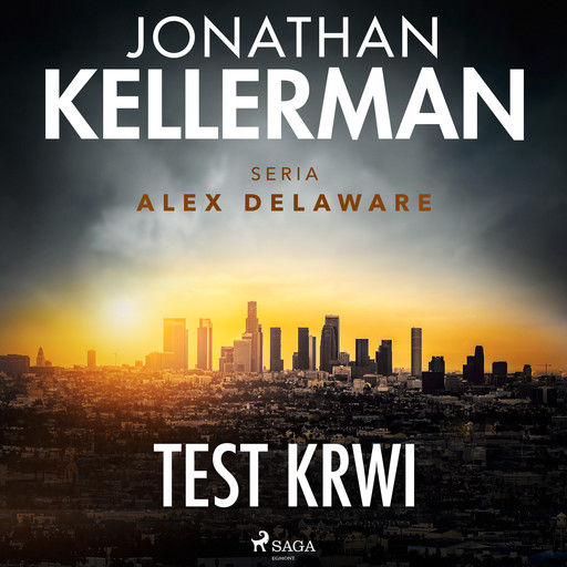 Test krwi, Jonathan Kellerman