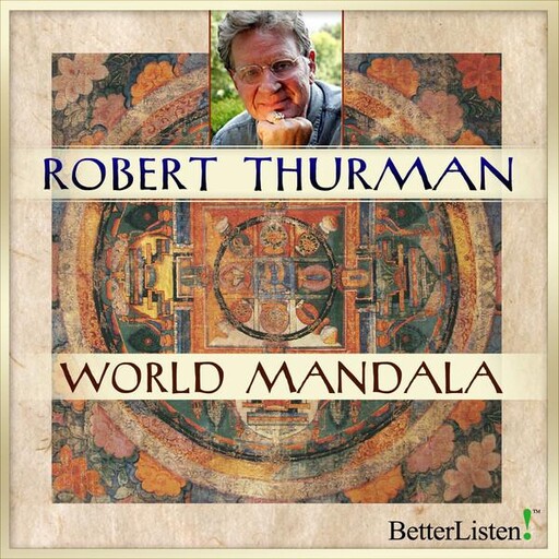 World Mandala, Robert Thurman