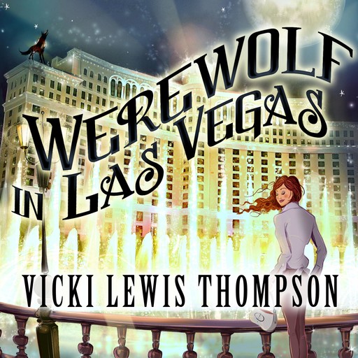 Werewolf in Las Vegas, Vicki Lewis Thompson