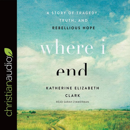 Where I End, Katherine Clark