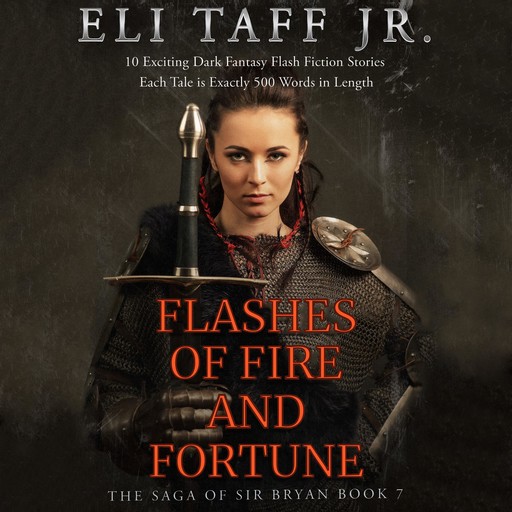 Flashes of Fire and Fortune, J.R., Eli Taff