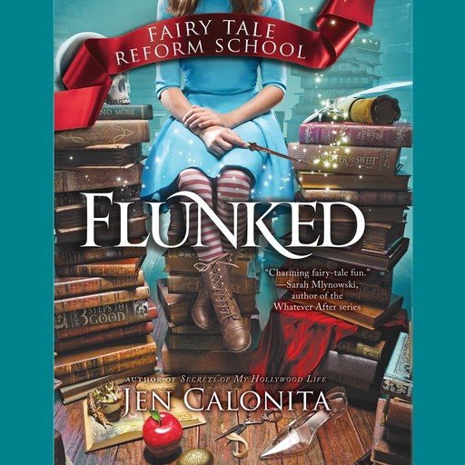 Flunked, Jen Calonita