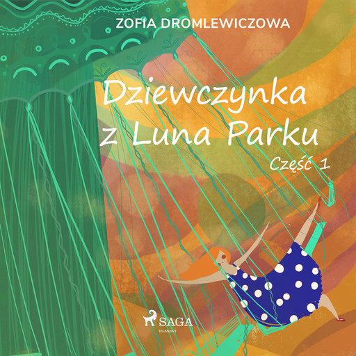 Dziewczynka z Luna Parku: część 1, Zofia Dromlewiczowa