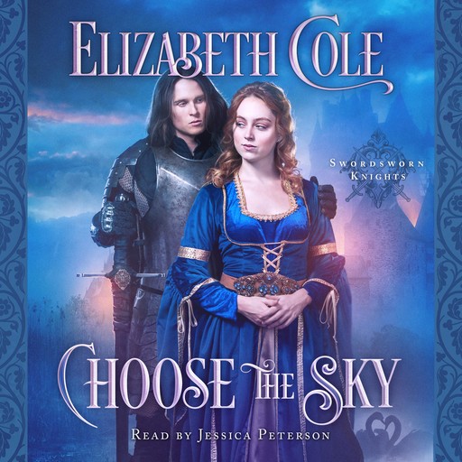Choose the Sky, Elizabeth Cole