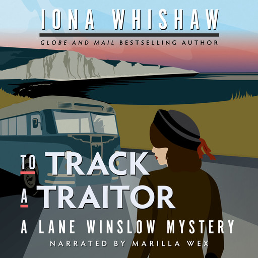 To Track a Traitor - A Lane Winslow Mystery, Book 10 (Unabridged), Iona Whishaw