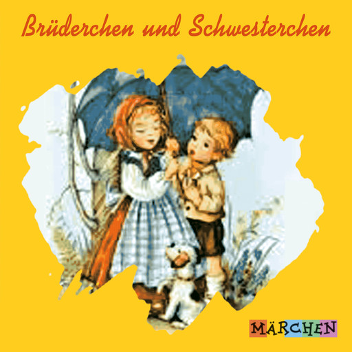 Brüderchen und Schwesterchen, Jakob Ludwig Karl Grimm