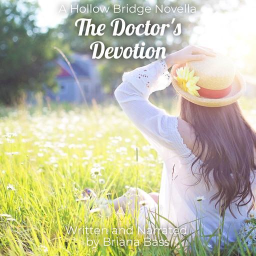 The Doctor's Devotion, Briana Bass