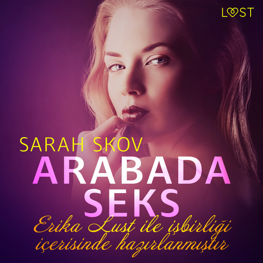 Arabada Seks - Erotik öykü, Sarah Skov