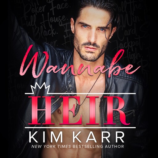 Wanna Be Heir, Kim Karr