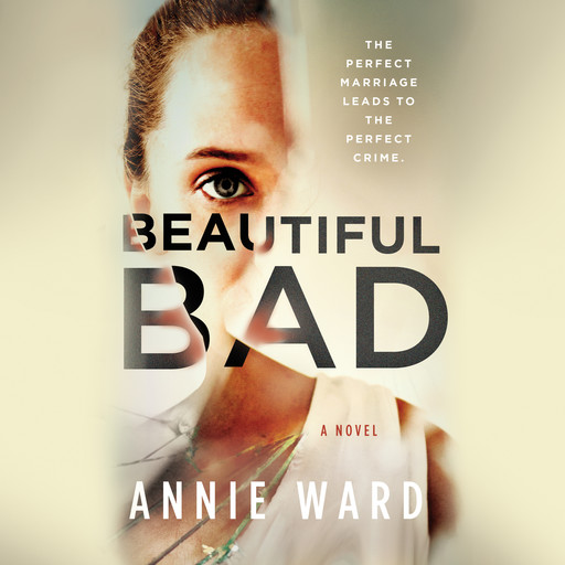 Beautiful Bad, Annie Ward