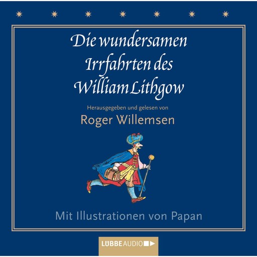 Die wundersamen Irrfahrten des William Lithgow, William Lithgow