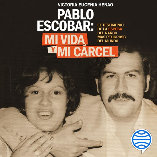 Mi vida y mi carcel con Pablo Escobar, Victoria Eugenia Henao