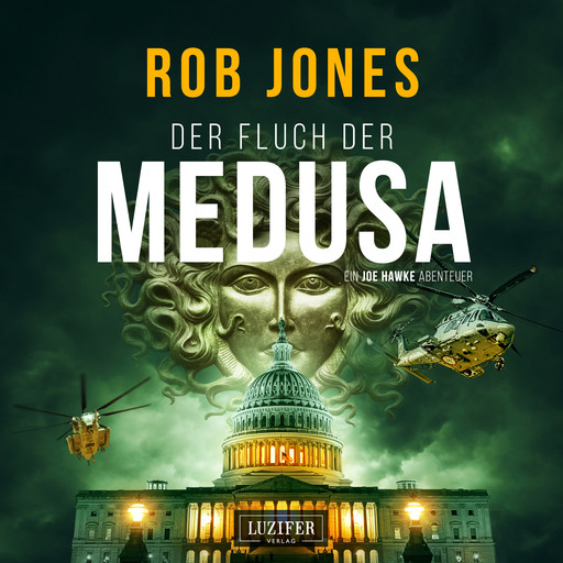 DER FLUCH DER MEDUSA (Joe Hawke 4), Rob Jones
