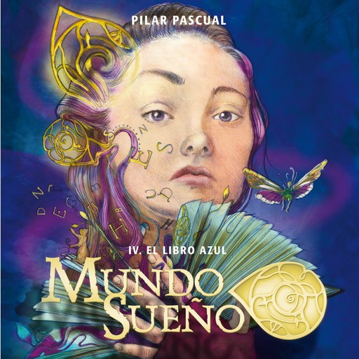 Mundo Sueño 4: El libro azul, Pilar Pascual Echalecu