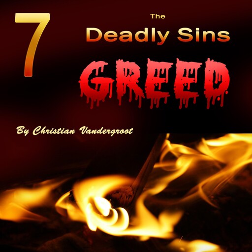 Greed, Christian Vandergroot