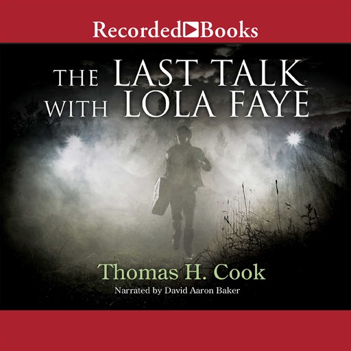 Last Talk With Lola Faye, Thomas Cook