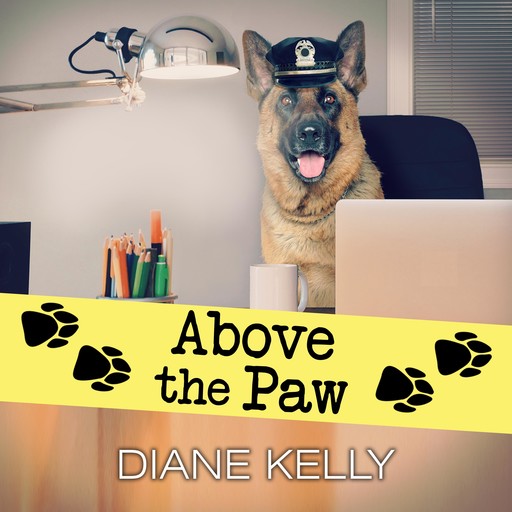 Above the Paw, Diane Kelly
