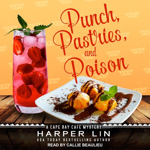 Punch, Pastries, and Poison, Harper Lin