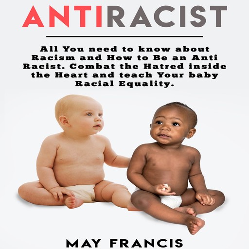 Anti-Racist, May Francis