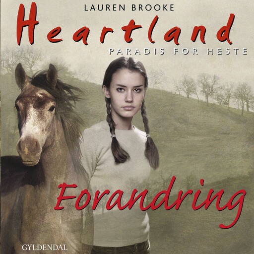 Forandring, Lauren Brooke