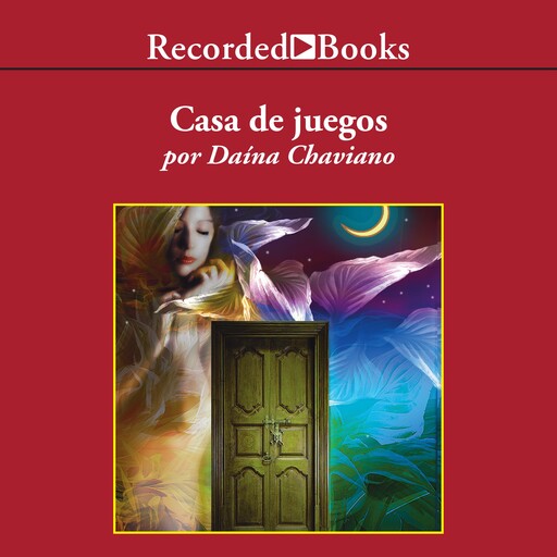 Casa de juegos, Daína Chaviano