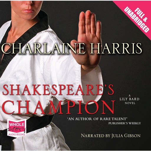 Shakespeare's Champion, Charlaine Harris