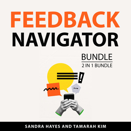 Feedback Navigator Bundle, 2 in 1 Bundle, Sandra Hayes, Tamarah Kim