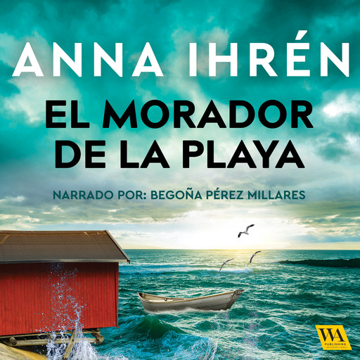 El morador de la playa, Anna Ihrén