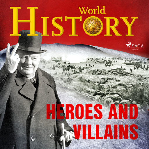 Heroes and Villains, History World