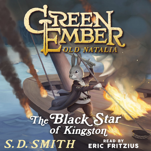 The Black Star of Kingston: Tales of Old Natalia 1, S.D. Smith