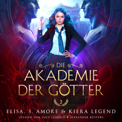 Die Akademie der Götter 2 - Griechische Fantasy Hörbuch, Elisa S. Amore, Fantasy Hörbücher, Hörbuch Bestseller