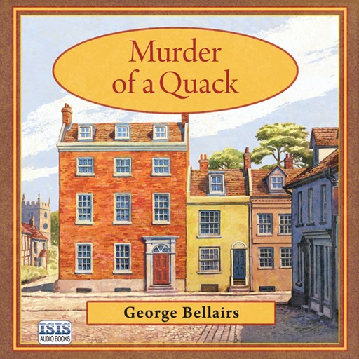 Murder of a Quack, George Bellairs